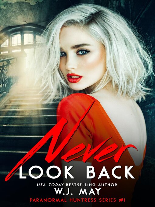 Title details for Never Look Back by W.J. May - Wait list